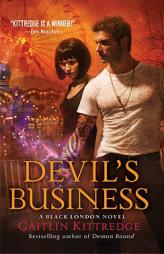 Devil's Business (Black London) by Caitlin Kittredge Paperback Book