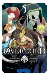 Overlord, Vol. 5 (manga) (Overlord Manga) by Kugane Maruyama Paperback Book