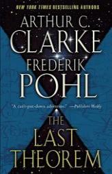 The Last Theorem by Arthur C. Clarke Paperback Book