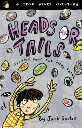 Heads or Tails: Stories from the Sixth Grade (Jack Henry) by Jack Gantos Paperback Book