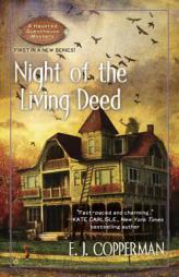 Night of the Living Deed (A Haunted Guesthouse Mystery) by E. J. Copperman Paperback Book