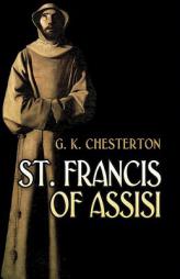 St. Francis of Assisi by G. K. Chesterton Paperback Book
