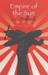 Empire of the Sun by J. G. Ballard Paperback Book