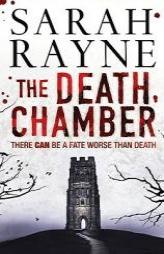 The Death Chamber by Sarah Rayne Paperback Book