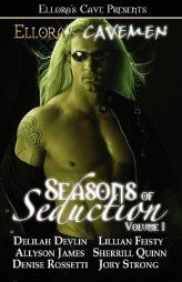 Ellora's Cavemen: Seasons of Seduction Volume 1 by Delilah Devlin Paperback Book