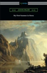 My First Summer in Sierra by John Muir Paperback Book
