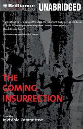 The Coming Insurrection (Intervention Series) by Invisible Committee Paperback Book