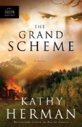 The Grand Scheme (Phantom Hollow Series #3) by Kathy Herman Paperback Book