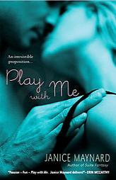 Play With Me by Janice Maynard Paperback Book
