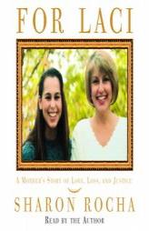 For Laci by Sharon Rocha Paperback Book
