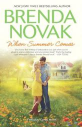 When Summer Comes by Brenda Novak Paperback Book