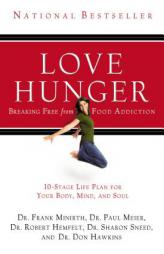 Love Hunger by Frank Minirth Paperback Book