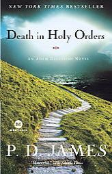 Death in Holy Orders: An Adam Dalgliesh Novel (Mortalis.) by P. D. James Paperback Book