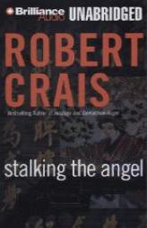 Stalking the Angel (Elvis Cole) by Robert Crais Paperback Book