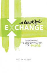 A Beautiful Exchange by Megan Nilsen Paperback Book