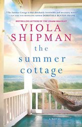 The Summer Cottage by Viola Shipman Paperback Book