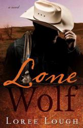 Lone Wolf by Loree Lough Paperback Book