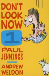 Don't Look Now 1 by Paul Jennings Paperback Book