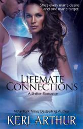 Lifemate Connections: Eryn by Keri Arthur Paperback Book