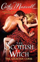 The Scottish Witch: The Chattan Curse by Cathy Maxwell Paperback Book