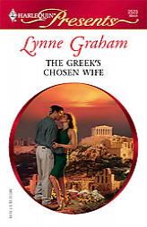 The Greek's Chosen Wife by Lynne Graham Paperback Book