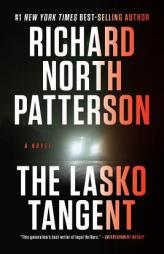 The Lasko Tangent: A Novel by Richard North Patterson Paperback Book