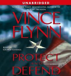 Protect and Defend: A Thriller by Vince Flynn Paperback Book
