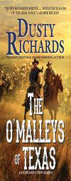 The O'Malleys of Texas by Dusty Richards Paperback Book