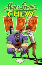 Chew Volume 5: Major League Chew TP by John Layman Paperback Book