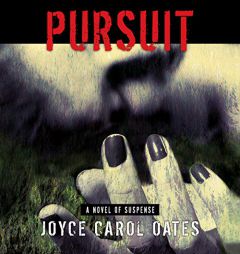 Pursuit by Joyce Carol Oates Paperback Book