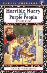 Horrible Harry and the Purple People by Suzy Kline Paperback Book