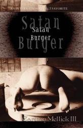 Satan Burger by Carlton Mellick Paperback Book