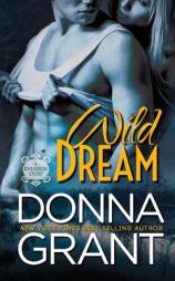 Wild Dream (Chiasson) (Volume 2) by Donna Grant Paperback Book