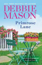 Primrose Lane (Harmony Harbor) by Debbie Mason Paperback Book