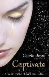Captivate by Carrie Jones Paperback Book