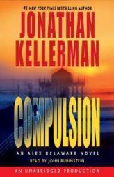 Compulsion: An Alex Delaware Novel by Jonathan Kellerman Paperback Book