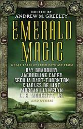 Emerald Magic: Great Tales of Irish Fantasy by Andrew M. Greeley Paperback Book