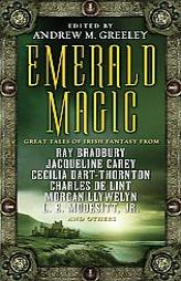 Emerald Magic: Great Tales of Irish Fantasy by Andrew M. Greeley Paperback Book