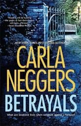 Betrayals by Carla Neggers Paperback Book