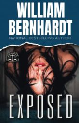 Exposed (Splitsville Legal Thriller Series) by William Bernhardt Paperback Book