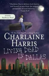 Living Dead in Dallas (Southern Vampire Mysteries, Bk. 2) by Charlaine Harris Paperback Book