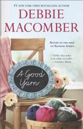 A Good Yarn by Debbie Macomber Paperback Book