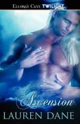 Ascension by Lauren Dane Paperback Book