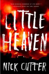 Little Heaven by Nick Cutter Paperback Book