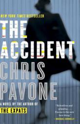The Accident: A Novel by Chris Pavone Paperback Book