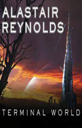 Terminal World by Alastair Reynolds Paperback Book