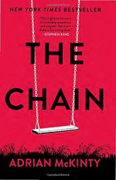 The Chain by Adrian McKinty Paperback Book