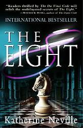 The Eight by Katherine Neville Paperback Book