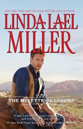 The McKettrick Legend: Sierra's Homecoming\The McKettrick Way (Hqn) by Linda Lael Miller Paperback Book