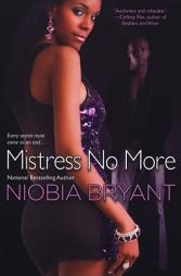 Mistress No More by Niobia Bryant Paperback Book